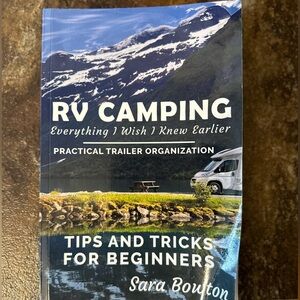 RV Camping - Everything I wish I knew earlier by